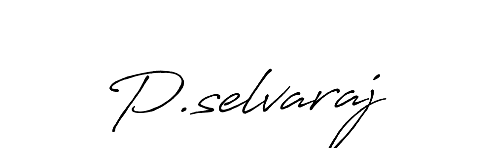 Design your own signature with our free online signature maker. With this signature software, you can create a handwritten (Antro_Vectra_Bolder) signature for name P.selvaraj. P.selvaraj signature style 7 images and pictures png