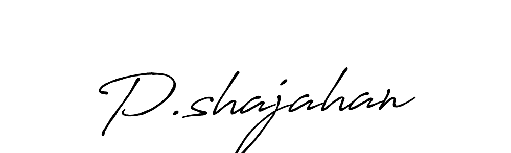 Also You can easily find your signature by using the search form. We will create P.shajahan name handwritten signature images for you free of cost using Antro_Vectra_Bolder sign style. P.shajahan signature style 7 images and pictures png