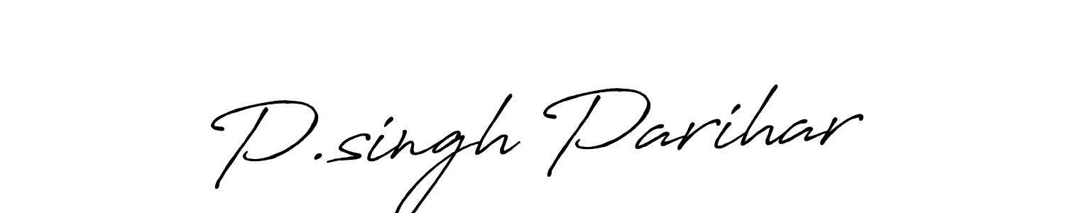 P.singh Parihar stylish signature style. Best Handwritten Sign (Antro_Vectra_Bolder) for my name. Handwritten Signature Collection Ideas for my name P.singh Parihar. P.singh Parihar signature style 7 images and pictures png