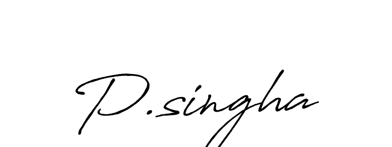 You should practise on your own different ways (Antro_Vectra_Bolder) to write your name (P.singha) in signature. don't let someone else do it for you. P.singha signature style 7 images and pictures png