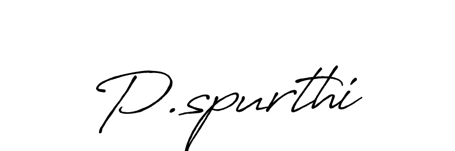 Once you've used our free online signature maker to create your best signature Antro_Vectra_Bolder style, it's time to enjoy all of the benefits that P.spurthi name signing documents. P.spurthi signature style 7 images and pictures png