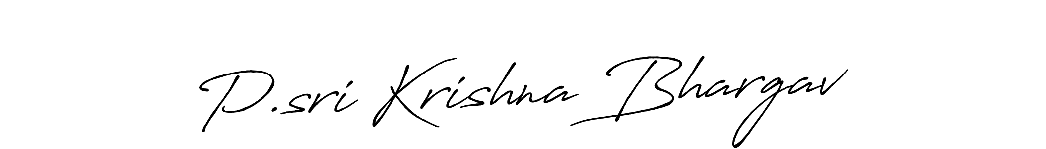 Also we have P.sri Krishna Bhargav name is the best signature style. Create professional handwritten signature collection using Antro_Vectra_Bolder autograph style. P.sri Krishna Bhargav signature style 7 images and pictures png