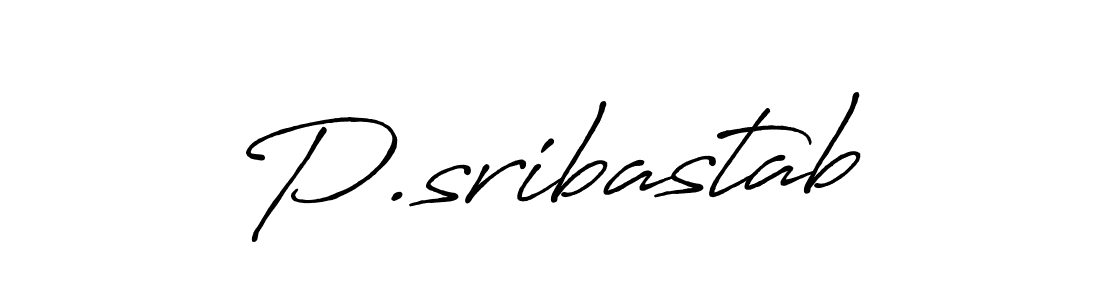 Once you've used our free online signature maker to create your best signature Antro_Vectra_Bolder style, it's time to enjoy all of the benefits that P.sribastab name signing documents. P.sribastab signature style 7 images and pictures png