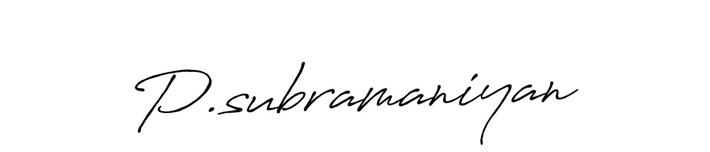 Also You can easily find your signature by using the search form. We will create P.subramaniyan name handwritten signature images for you free of cost using Antro_Vectra_Bolder sign style. P.subramaniyan signature style 7 images and pictures png