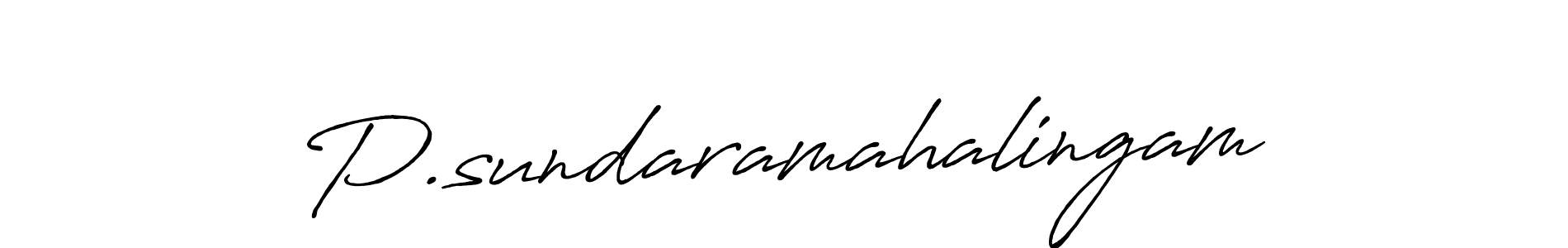 Use a signature maker to create a handwritten signature online. With this signature software, you can design (Antro_Vectra_Bolder) your own signature for name P.sundaramahalingam. P.sundaramahalingam signature style 7 images and pictures png