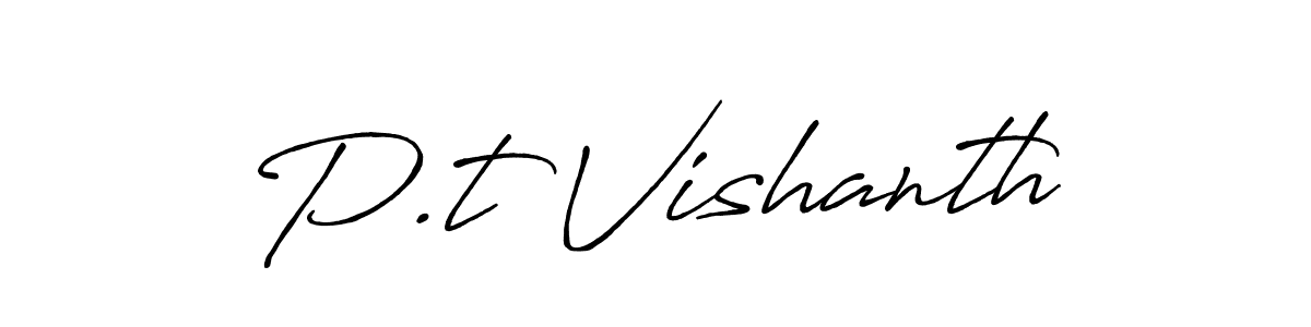You should practise on your own different ways (Antro_Vectra_Bolder) to write your name (P.t Vishanth) in signature. don't let someone else do it for you. P.t Vishanth signature style 7 images and pictures png