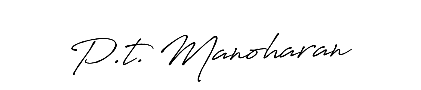 It looks lik you need a new signature style for name P.t. Manoharan. Design unique handwritten (Antro_Vectra_Bolder) signature with our free signature maker in just a few clicks. P.t. Manoharan signature style 7 images and pictures png