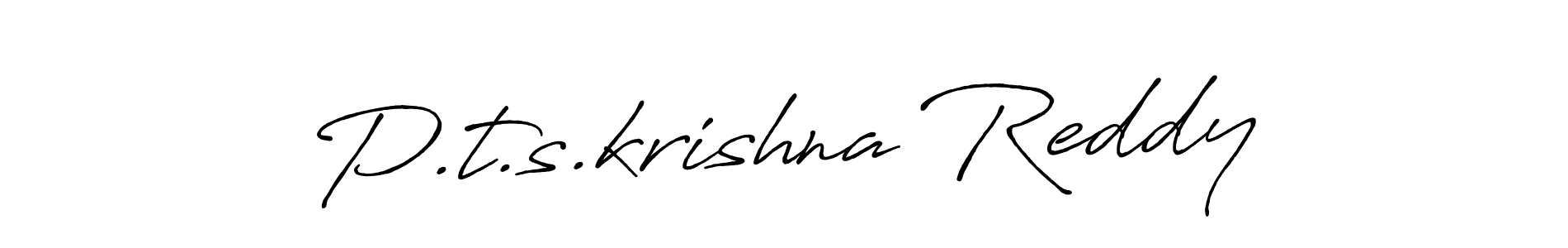 Make a beautiful signature design for name P.t.s.krishna Reddy. With this signature (Antro_Vectra_Bolder) style, you can create a handwritten signature for free. P.t.s.krishna Reddy signature style 7 images and pictures png