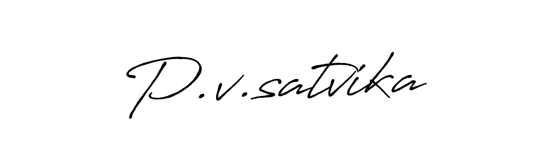 How to make P.v.satvika name signature. Use Antro_Vectra_Bolder style for creating short signs online. This is the latest handwritten sign. P.v.satvika signature style 7 images and pictures png