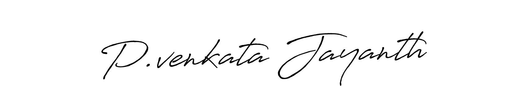 Antro_Vectra_Bolder is a professional signature style that is perfect for those who want to add a touch of class to their signature. It is also a great choice for those who want to make their signature more unique. Get P.venkata Jayanth name to fancy signature for free. P.venkata Jayanth signature style 7 images and pictures png