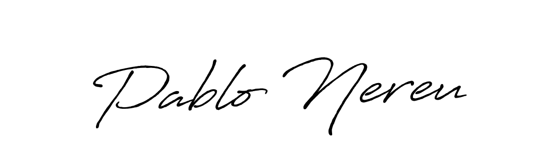 The best way (Antro_Vectra_Bolder) to make a short signature is to pick only two or three words in your name. The name Pablo Nereu include a total of six letters. For converting this name. Pablo Nereu signature style 7 images and pictures png