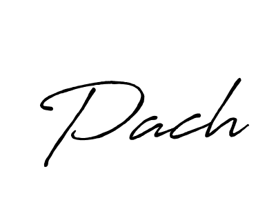 How to make Pach name signature. Use Antro_Vectra_Bolder style for creating short signs online. This is the latest handwritten sign. Pach signature style 7 images and pictures png