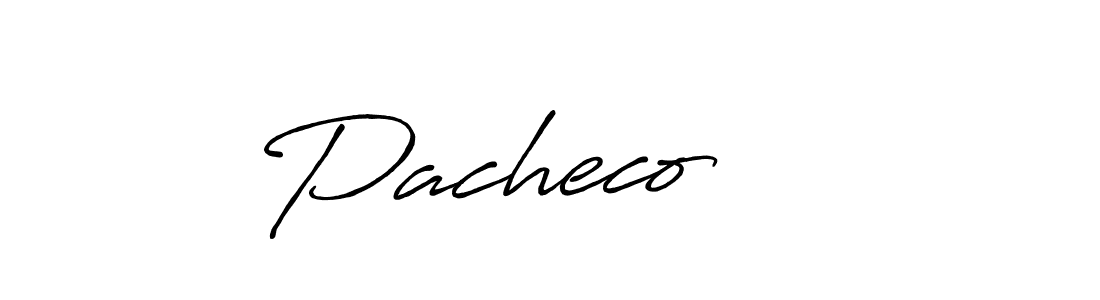 How to make Pacheco     signature? Antro_Vectra_Bolder is a professional autograph style. Create handwritten signature for Pacheco     name. Pacheco     signature style 7 images and pictures png