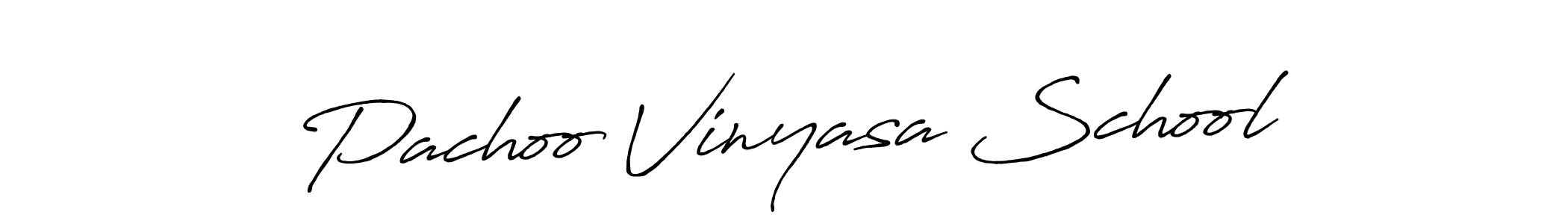 How to make Pachoo Vinyasa School signature? Antro_Vectra_Bolder is a professional autograph style. Create handwritten signature for Pachoo Vinyasa School name. Pachoo Vinyasa School signature style 7 images and pictures png