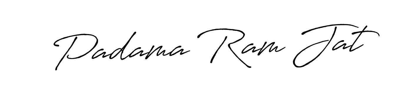 Design your own signature with our free online signature maker. With this signature software, you can create a handwritten (Antro_Vectra_Bolder) signature for name Padama Ram Jat. Padama Ram Jat signature style 7 images and pictures png
