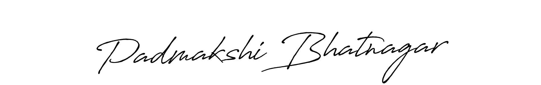 You should practise on your own different ways (Antro_Vectra_Bolder) to write your name (Padmakshi Bhatnagar) in signature. don't let someone else do it for you. Padmakshi Bhatnagar signature style 7 images and pictures png