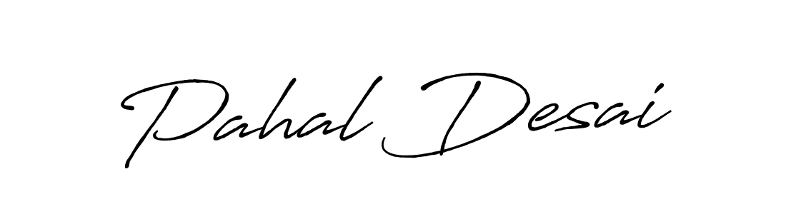 Design your own signature with our free online signature maker. With this signature software, you can create a handwritten (Antro_Vectra_Bolder) signature for name Pahal Desai. Pahal Desai signature style 7 images and pictures png