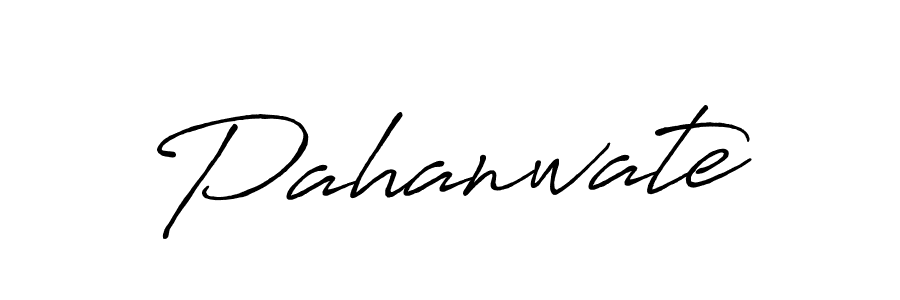 Make a beautiful signature design for name Pahanwate. With this signature (Antro_Vectra_Bolder) style, you can create a handwritten signature for free. Pahanwate signature style 7 images and pictures png