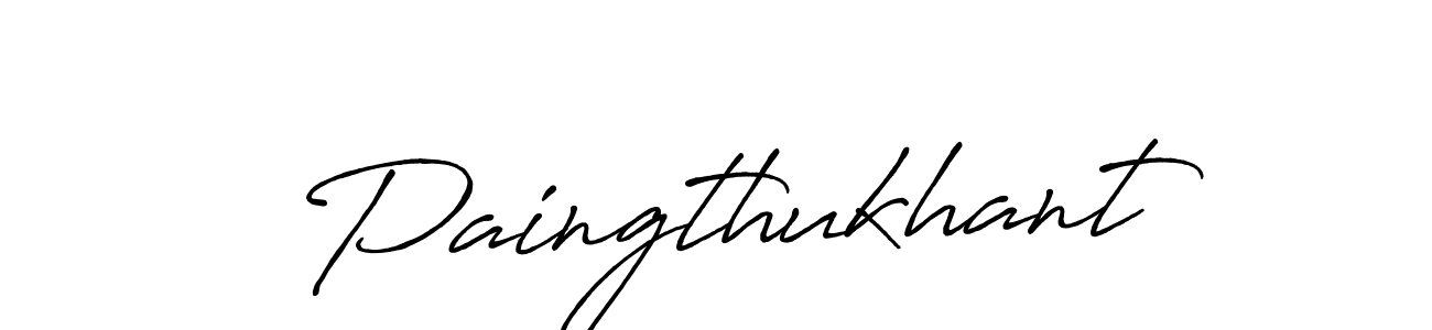 Use a signature maker to create a handwritten signature online. With this signature software, you can design (Antro_Vectra_Bolder) your own signature for name Paingthukhant. Paingthukhant signature style 7 images and pictures png