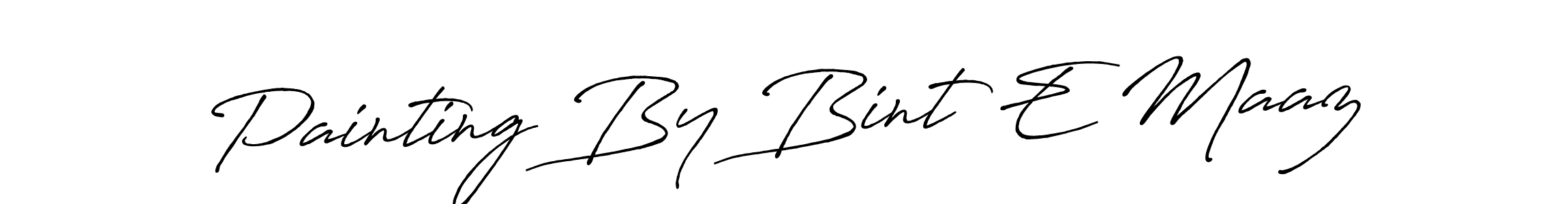 Create a beautiful signature design for name Painting By Bint E Maaz. With this signature (Antro_Vectra_Bolder) fonts, you can make a handwritten signature for free. Painting By Bint E Maaz signature style 7 images and pictures png