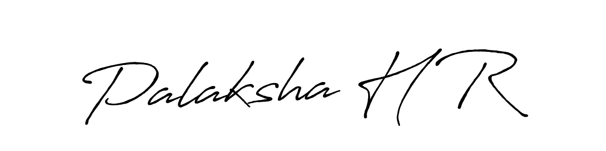 You should practise on your own different ways (Antro_Vectra_Bolder) to write your name (Palaksha H R) in signature. don't let someone else do it for you. Palaksha H R signature style 7 images and pictures png