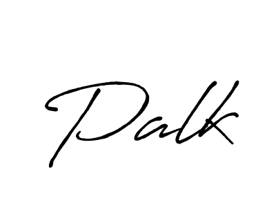 You should practise on your own different ways (Antro_Vectra_Bolder) to write your name (Palk) in signature. don't let someone else do it for you. Palk signature style 7 images and pictures png
