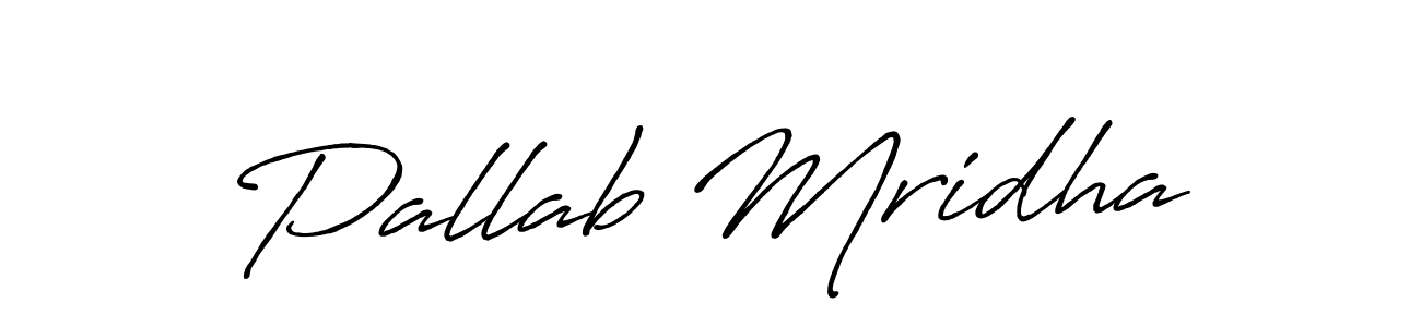 Make a beautiful signature design for name Pallab Mridha. With this signature (Antro_Vectra_Bolder) style, you can create a handwritten signature for free. Pallab Mridha signature style 7 images and pictures png