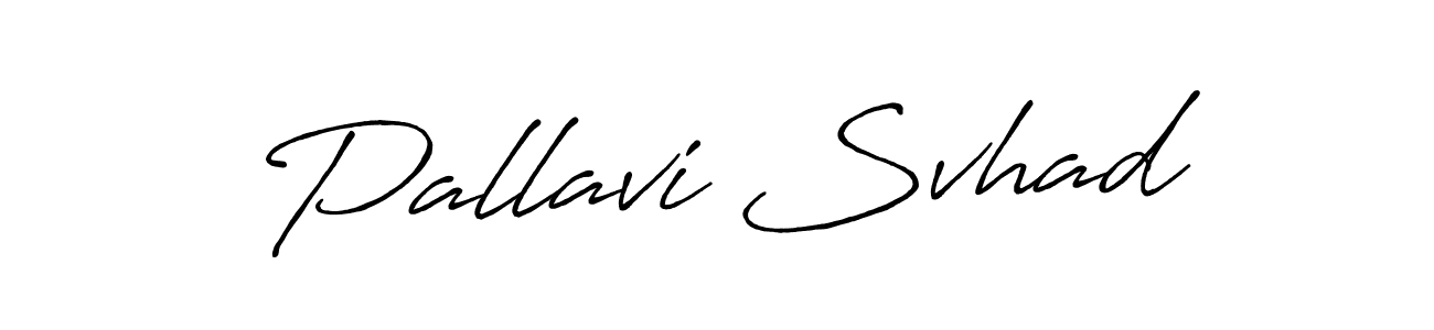 Once you've used our free online signature maker to create your best signature Antro_Vectra_Bolder style, it's time to enjoy all of the benefits that Pallavi Svhad name signing documents. Pallavi Svhad signature style 7 images and pictures png