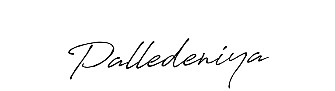 It looks lik you need a new signature style for name Palledeniya. Design unique handwritten (Antro_Vectra_Bolder) signature with our free signature maker in just a few clicks. Palledeniya signature style 7 images and pictures png