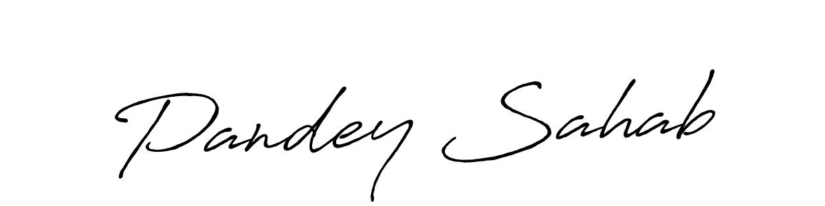 You should practise on your own different ways (Antro_Vectra_Bolder) to write your name (Pandey Sahab) in signature. don't let someone else do it for you. Pandey Sahab signature style 7 images and pictures png