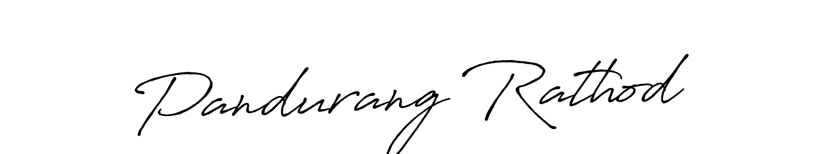 Design your own signature with our free online signature maker. With this signature software, you can create a handwritten (Antro_Vectra_Bolder) signature for name Pandurang Rathod. Pandurang Rathod signature style 7 images and pictures png