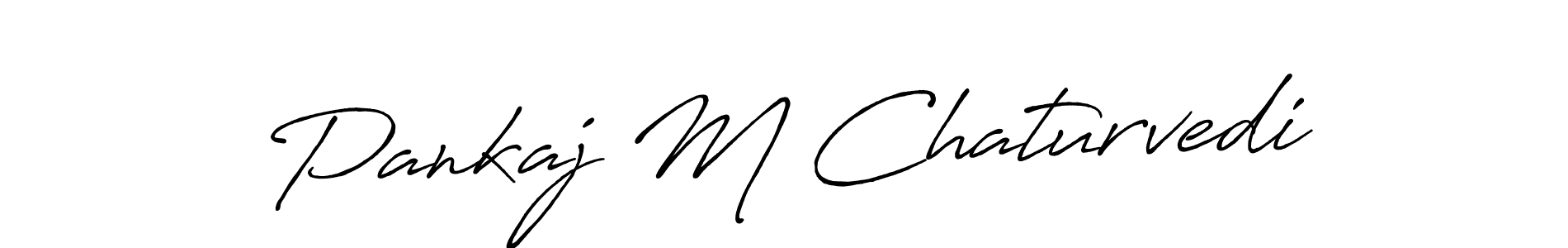 The best way (Antro_Vectra_Bolder) to make a short signature is to pick only two or three words in your name. The name Pankaj M Chaturvedi include a total of six letters. For converting this name. Pankaj M Chaturvedi signature style 7 images and pictures png