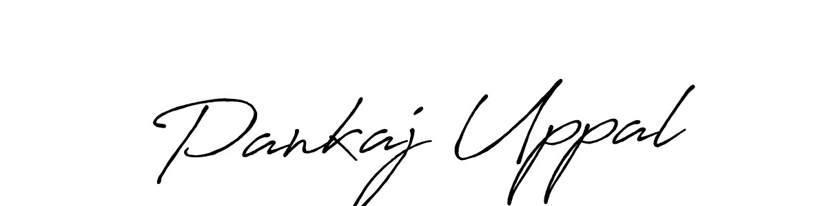 Pankaj Uppal stylish signature style. Best Handwritten Sign (Antro_Vectra_Bolder) for my name. Handwritten Signature Collection Ideas for my name Pankaj Uppal. Pankaj Uppal signature style 7 images and pictures png