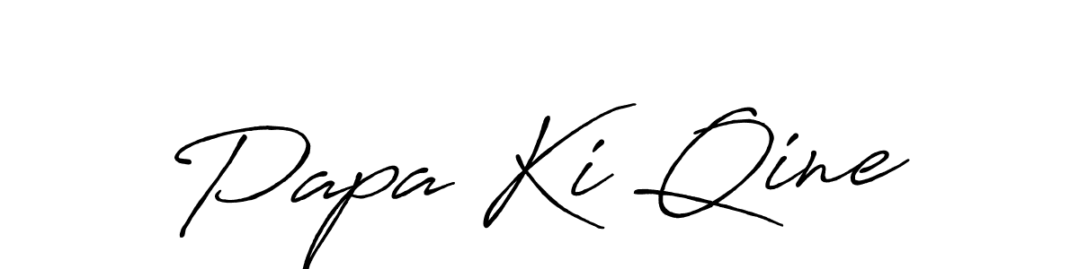 How to make Papa Ki Qine name signature. Use Antro_Vectra_Bolder style for creating short signs online. This is the latest handwritten sign. Papa Ki Qine signature style 7 images and pictures png