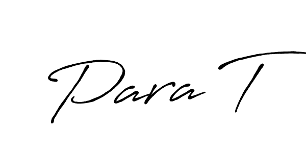 Design your own signature with our free online signature maker. With this signature software, you can create a handwritten (Antro_Vectra_Bolder) signature for name Para T. Para T signature style 7 images and pictures png