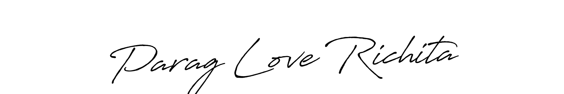 Once you've used our free online signature maker to create your best signature Antro_Vectra_Bolder style, it's time to enjoy all of the benefits that Parag Love Richita name signing documents. Parag Love Richita signature style 7 images and pictures png