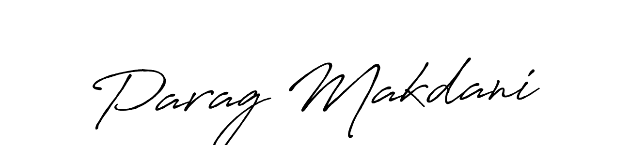 Also we have Parag Makdani name is the best signature style. Create professional handwritten signature collection using Antro_Vectra_Bolder autograph style. Parag Makdani signature style 7 images and pictures png