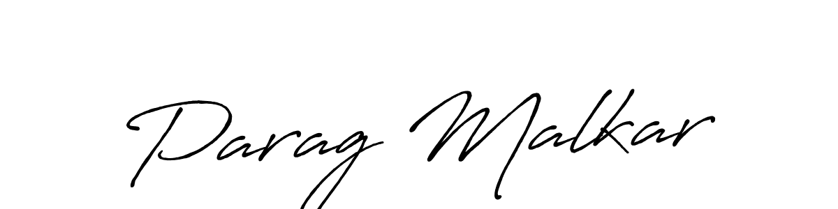 Design your own signature with our free online signature maker. With this signature software, you can create a handwritten (Antro_Vectra_Bolder) signature for name Parag Malkar. Parag Malkar signature style 7 images and pictures png