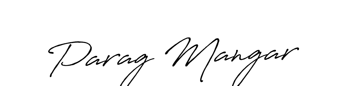 Also we have Parag Mangar name is the best signature style. Create professional handwritten signature collection using Antro_Vectra_Bolder autograph style. Parag Mangar signature style 7 images and pictures png