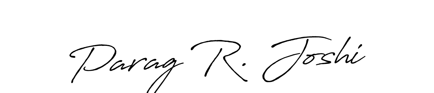 How to make Parag R. Joshi name signature. Use Antro_Vectra_Bolder style for creating short signs online. This is the latest handwritten sign. Parag R. Joshi signature style 7 images and pictures png