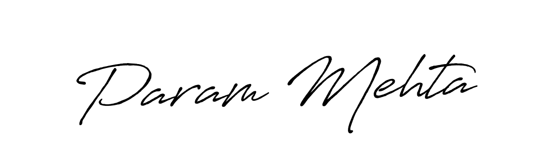 Param Mehta stylish signature style. Best Handwritten Sign (Antro_Vectra_Bolder) for my name. Handwritten Signature Collection Ideas for my name Param Mehta. Param Mehta signature style 7 images and pictures png