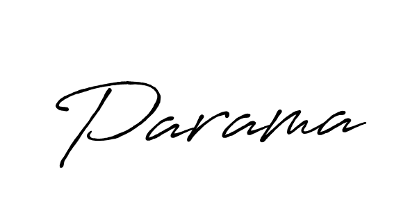 How to make Parama signature? Antro_Vectra_Bolder is a professional autograph style. Create handwritten signature for Parama name. Parama signature style 7 images and pictures png