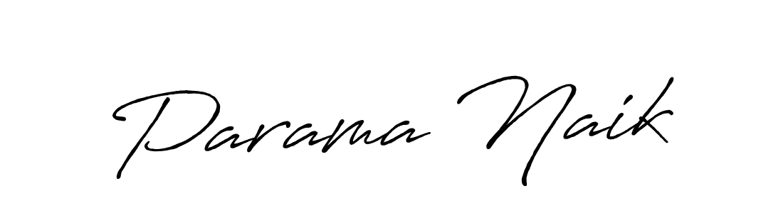 Also we have Parama Naik name is the best signature style. Create professional handwritten signature collection using Antro_Vectra_Bolder autograph style. Parama Naik signature style 7 images and pictures png