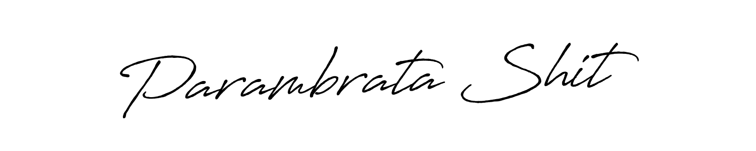 Create a beautiful signature design for name Parambrata Shit. With this signature (Antro_Vectra_Bolder) fonts, you can make a handwritten signature for free. Parambrata Shit signature style 7 images and pictures png