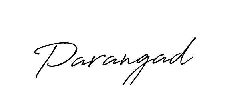 Parangad stylish signature style. Best Handwritten Sign (Antro_Vectra_Bolder) for my name. Handwritten Signature Collection Ideas for my name Parangad. Parangad signature style 7 images and pictures png