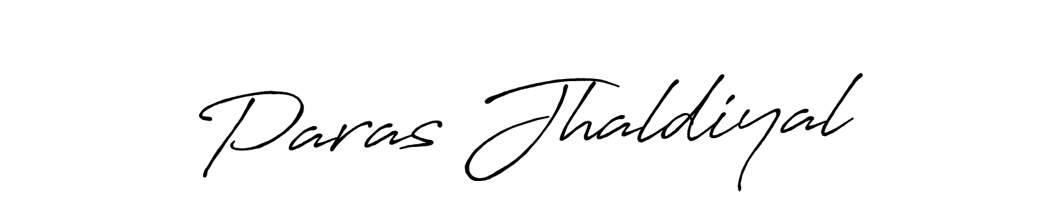 You should practise on your own different ways (Antro_Vectra_Bolder) to write your name (Paras Jhaldiyal) in signature. don't let someone else do it for you. Paras Jhaldiyal signature style 7 images and pictures png