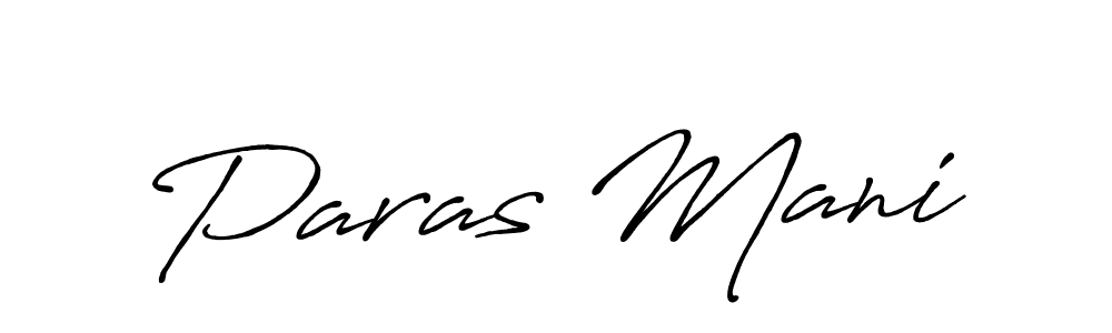 Make a beautiful signature design for name Paras Mani. With this signature (Antro_Vectra_Bolder) style, you can create a handwritten signature for free. Paras Mani signature style 7 images and pictures png