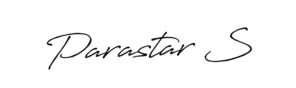 Create a beautiful signature design for name Parastar S. With this signature (Antro_Vectra_Bolder) fonts, you can make a handwritten signature for free. Parastar S signature style 7 images and pictures png