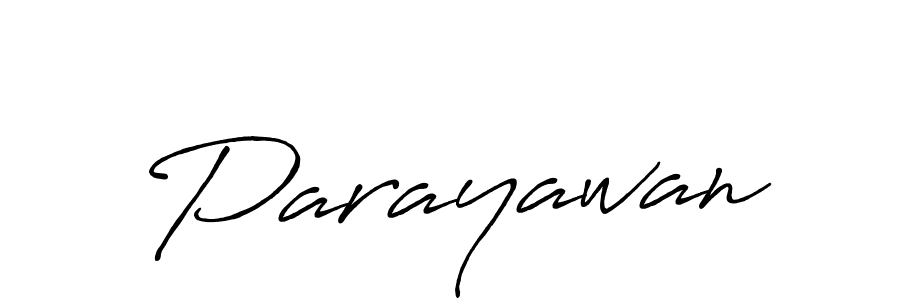 Similarly Antro_Vectra_Bolder is the best handwritten signature design. Signature creator online .You can use it as an online autograph creator for name Parayawan. Parayawan signature style 7 images and pictures png