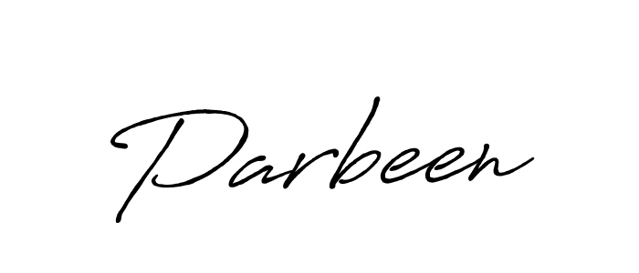 You should practise on your own different ways (Antro_Vectra_Bolder) to write your name (Parbeen) in signature. don't let someone else do it for you. Parbeen signature style 7 images and pictures png